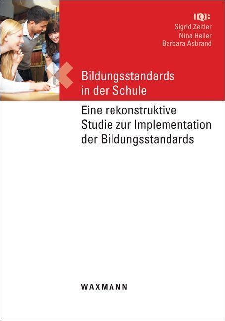 Produktbild Bildungsstandards in der Schule (Deutsch, Barbara Zeitler Asbrand, 2012)
