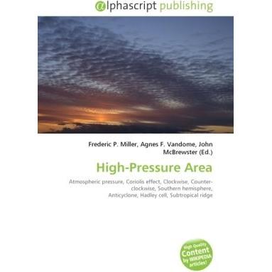 High-Pressure Area, Fachbücher von Agnes F. Vandome, Frederic P. Miller, John McBrewster