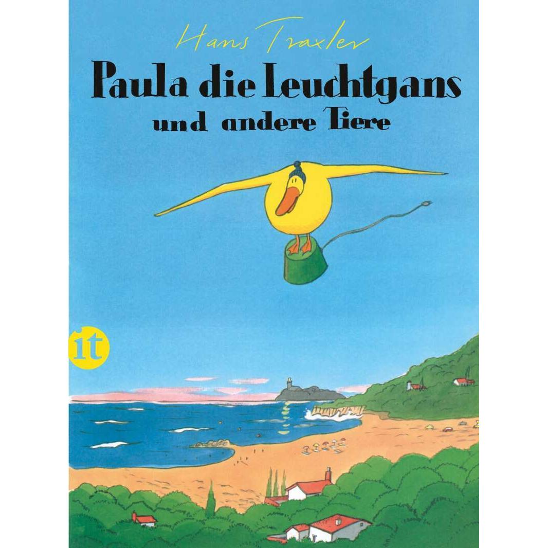 Paula, die Leuchtgans und andere Tiere, Kinderbücher von Hans Traxler