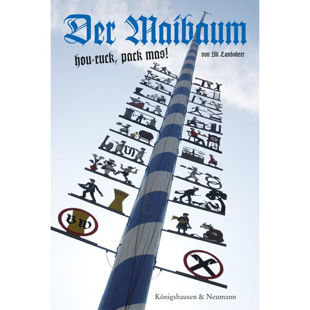 Der Maibaum, Fachbücher von Uli Landsherr