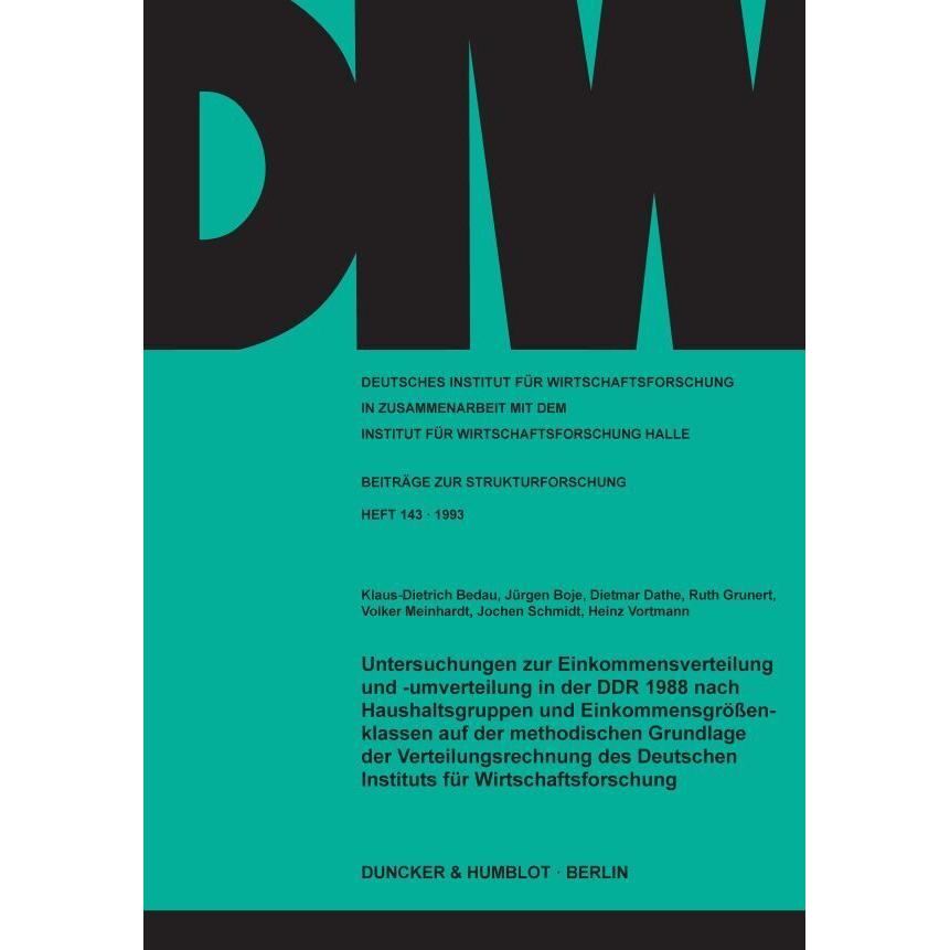 Untersuchungen zur Einkommensverteilung und -umverteilung in der DDR 1988 nach Haushaltsgruppen und, Fachbücher von Klau...