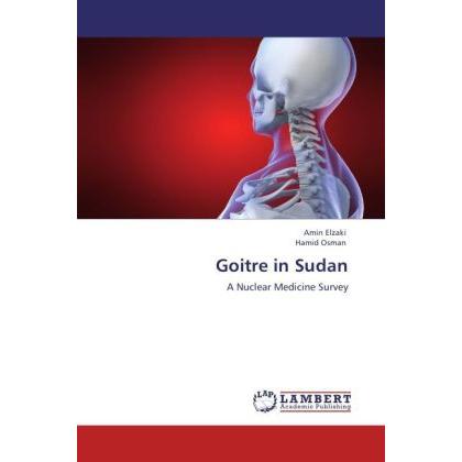 Goitre in Sudan, Fachbücher von Hamid Osman, Amin Elzaki