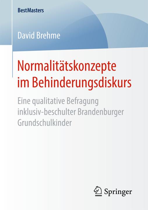 Produktbild Normalitätskonzepte im Behinderungsdiskurs (Deutsch, David Brehme, 2017)