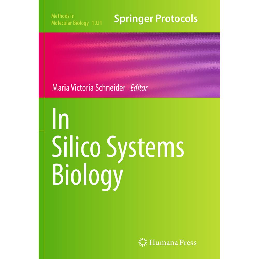 In Silico Systems Biology, Fachbücher von Maria Victoria Schneider
