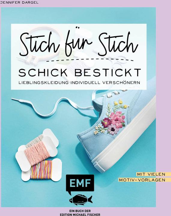 Actual product image Stich für Stich – Schick bestickt (German, Jennifer Dargel, 2023)