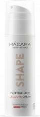 Actual product image Madara SHAPE Caffeine Maté Cellulite Cream (Body cream, 150 ml)