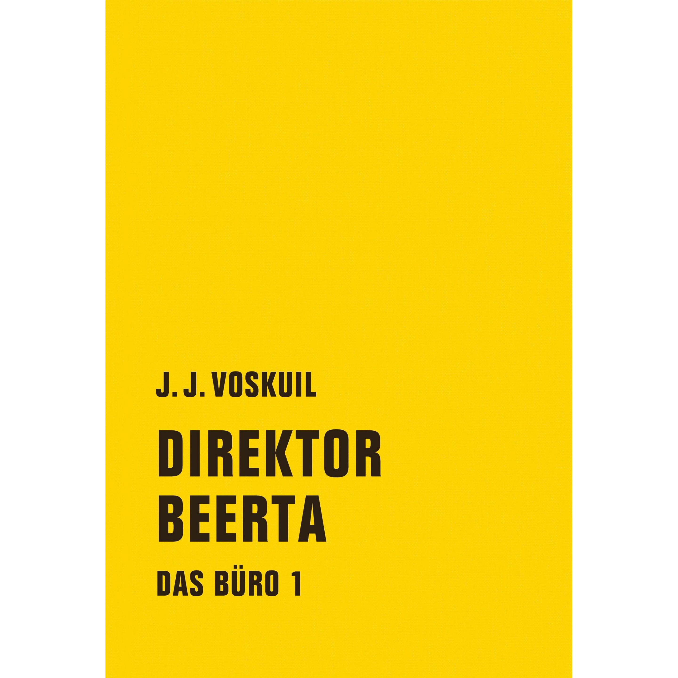 Das Büro 01, Belletristik von Gerd Busse, J. J. Voskuil