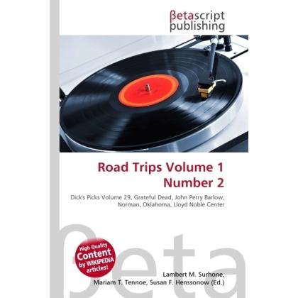 Road Trips Volume 1 Number 2, Fachbücher von Susan F. Marseken, Miriam T. Timpledon, Lambert M. Surhone