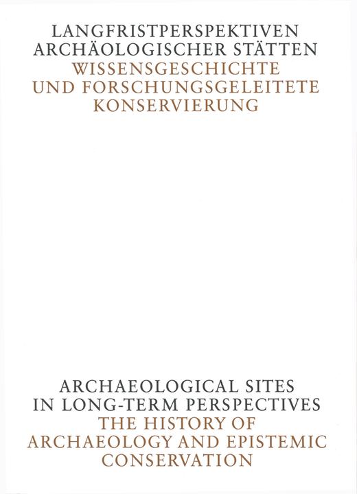Produktbild Langfristperspektiven archäologischer Stätten (Deutsch, Uta Hassler, 2017)