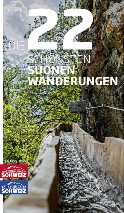 Immagine prodotto Die 22 schönsten Suonenwanderungen (Tedesco, Ihle Jochen, 2024)