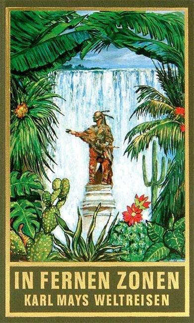 Gesammelte Werke 82. In fernen Zonen (Deutsch, Karl May, 1999)