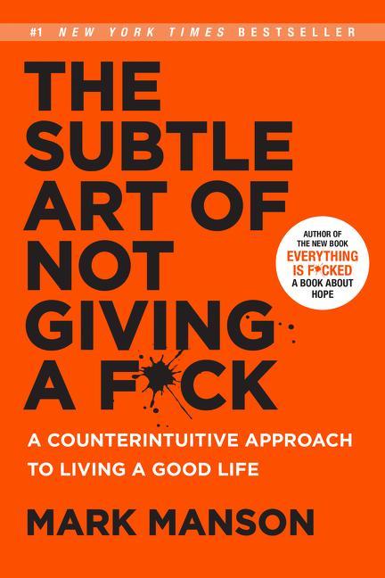 Image du produit The Subtle Art of Not Giving a Fuck (Anglais, Marque Manson, 2016)