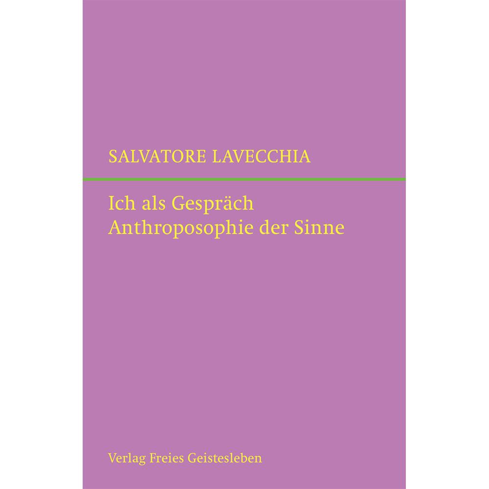 Ich als Gespräch, Fachbücher von Salvatore Lavecchia
