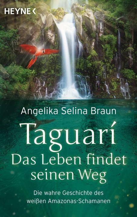 Actual product image Taguari. Das Leben findet seinen Weg (German, Angelica Selina Brown, 2020)