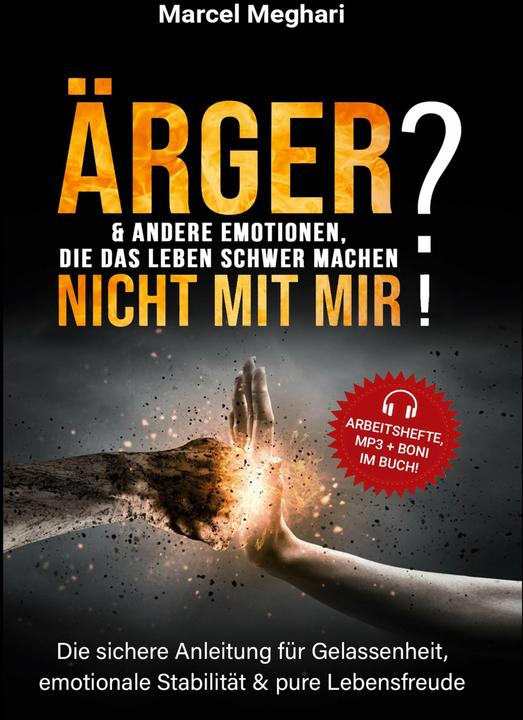 tolino ÄRGER & andere Emotionen, die das Leben schwer machen? NICHT MIT MIR! (Deutsch, Marcel Meghari, 2024)