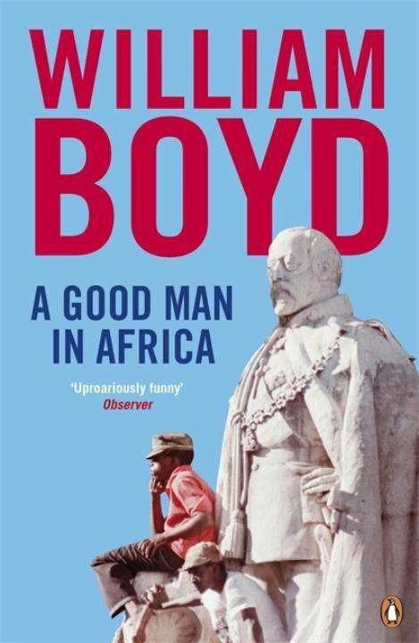 Produktbild A Good Man in Africa (Englisch, William Boyd, 2010)