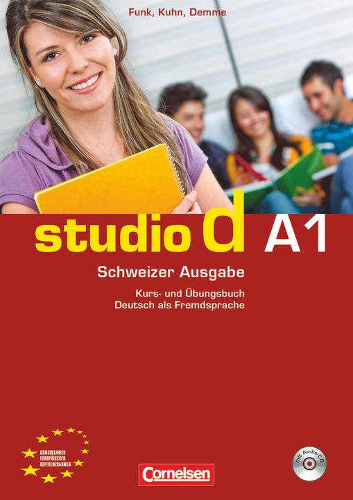 Produktbild Studio d A1. Schweizer Ausgabe. Kurs- und Übungsbuch (Deutsch, Hermann Funk, Christina Kuhn, 2010)