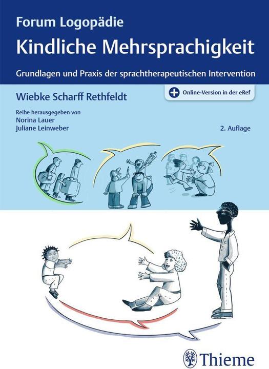 Kindliche Mehrsprachigkeit (Deutsch, Wiebke Scharff Rethfeldt, 2023)