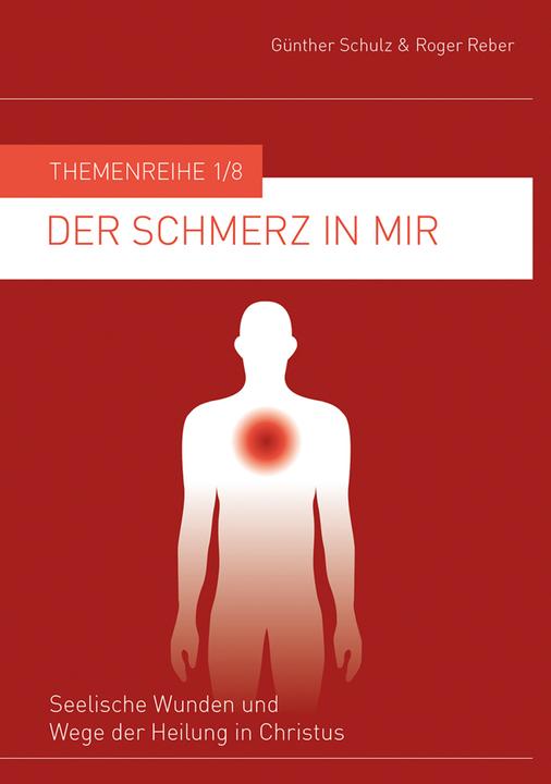 Produktbild Der Schmerz in mir (Deutsch, Günther Schulz, Roger Reber, 2014)
