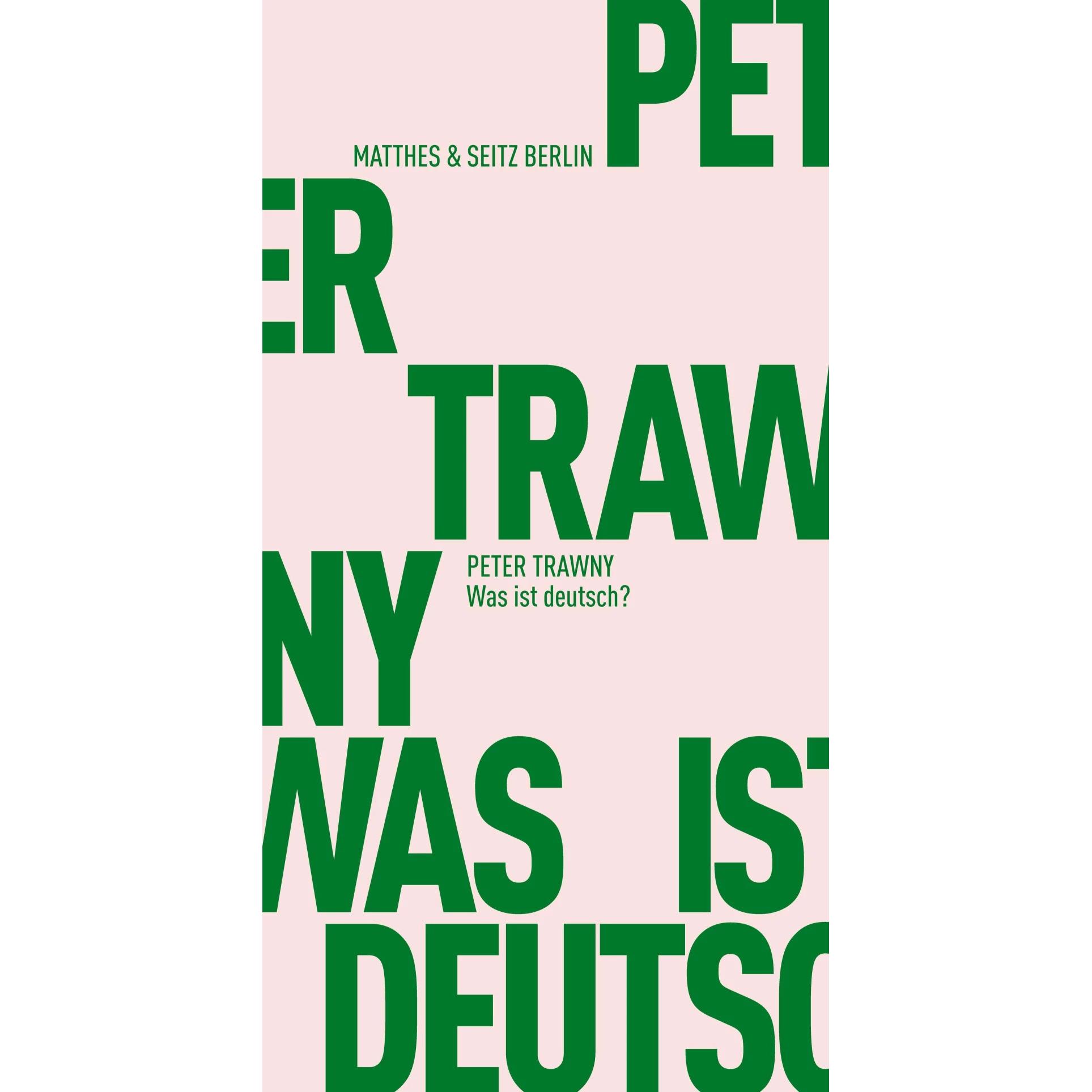 Was ist deutsch?, Fachbücher von Peter Trawny