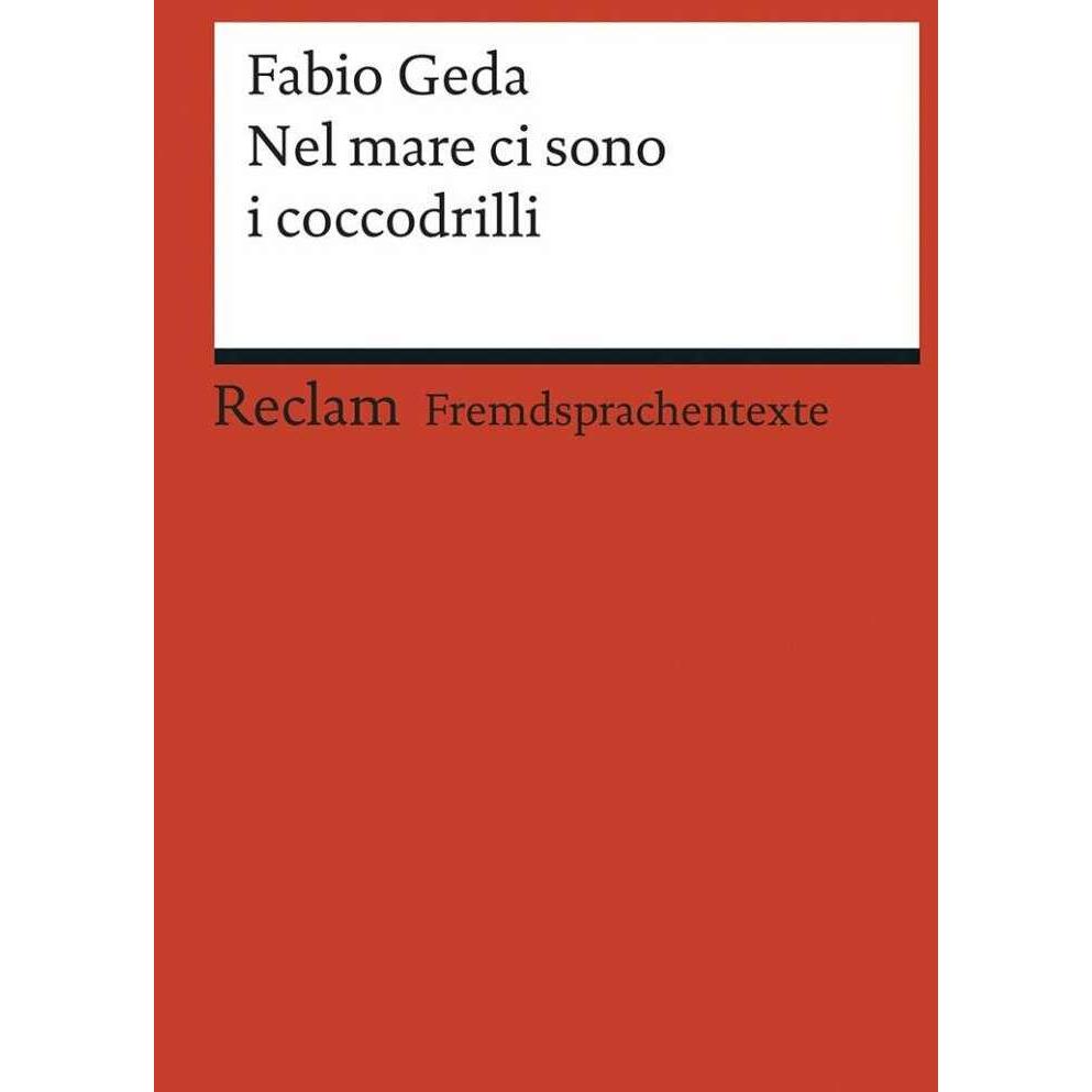 Nel mare ci sono i coccodrilli, Belletristik von Uta Manogg, Fabio Geda