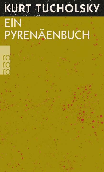 Produktbild Ein Pyrenäenbuch (Deutsch, Kurt Tucholsky, 1976)