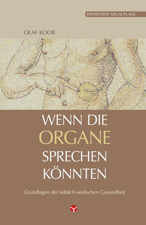 Produktbild Wenn die Organe sprechen könnten (Deutsch, Olaf Koob, 2016)