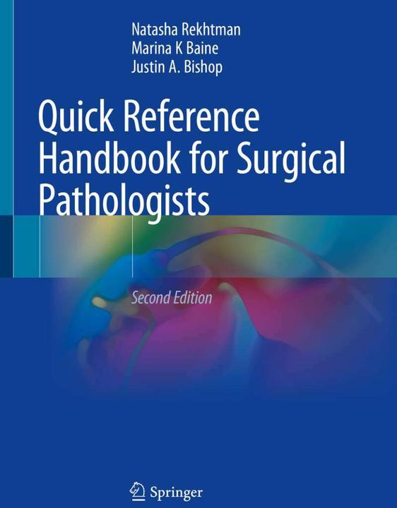 Quick Reference Handbook for Surgical Pathologists (Englisch, Natasha Rekhtman, 2019)