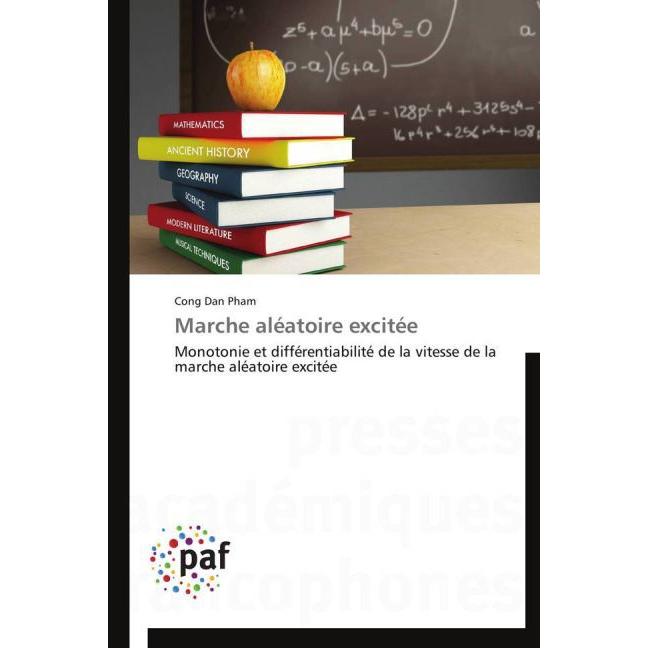 Marche aléatoire excitée, Fachbücher von Cong Dan Pham