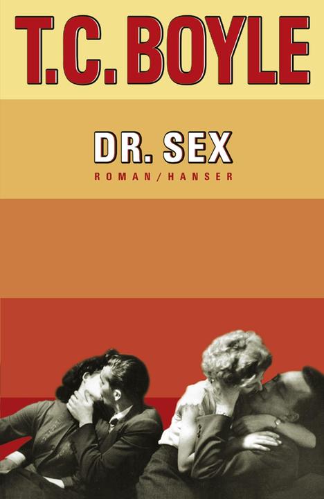 Produktbild Dr. Sex (Deutsch, Tom Coraghessan Boyle, 2005)