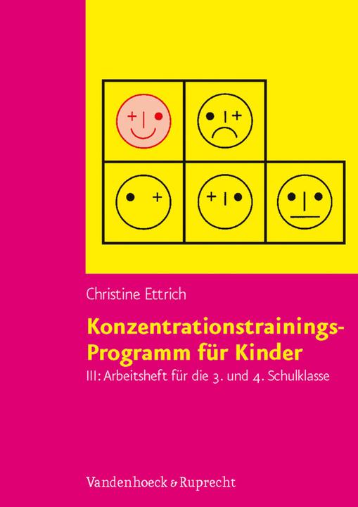 Actual product image Konzentrationstrainings-Programm für Kinder III, 3. und 4. Schulklasse. Arbeitsheft (German, Christine Ettrich, 2007)