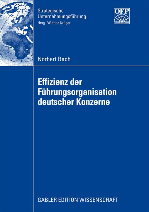 Produktbild Effizienz der Führungsorganisation deutscher Konzerne (Deutsch, Norbert Bach, 2008)