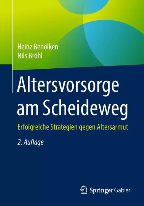 Produktbild Altersvorsorge am Scheideweg (Deutsch, Heinz Benölken, Nils Bröhl, 2018)