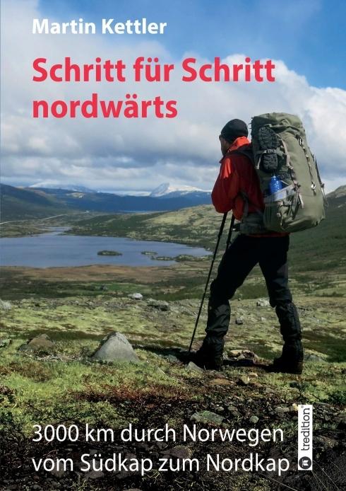 Produktbild Schritt für Schritt nordwärts (Deutsch, Martin Kettler, 2018)