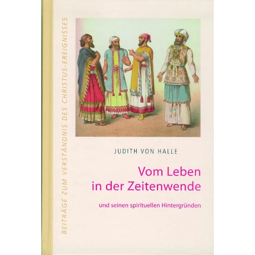 Thumbnail - Vom Leben in der Zeitenwende, Ratgeber von Judith von Halle