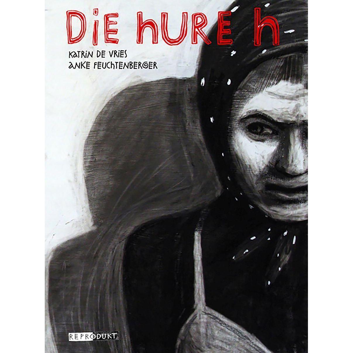 Die Hure H, Belletristik von Katrin de Vries
