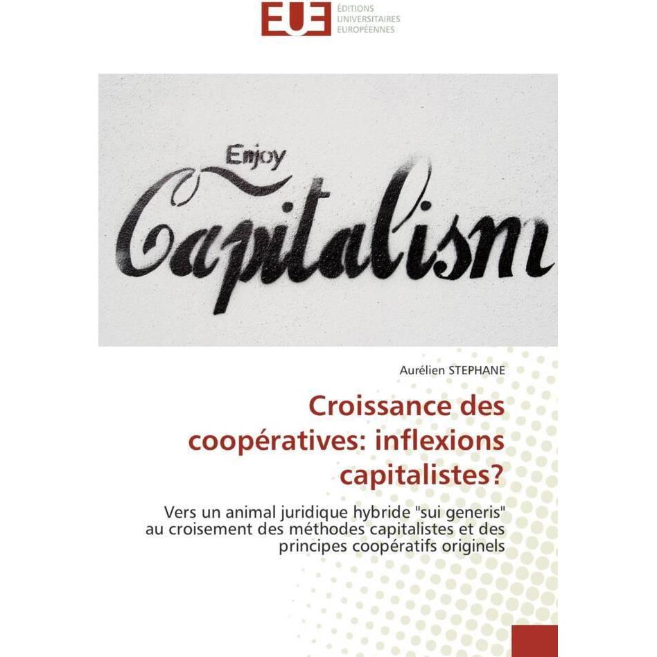 Croissance des coopératives: inflexions capitalistes?, Fachbücher