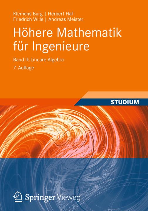 Produktbild Höhere Mathematik für Ingenieure 2 (Deutsch, Andreas Meister, Friedrich Wille, Herbert Haf, Klemens Burg, 2012)