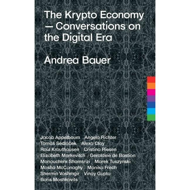 The Krypto Economy, Fachbücher von Andrea Bauer