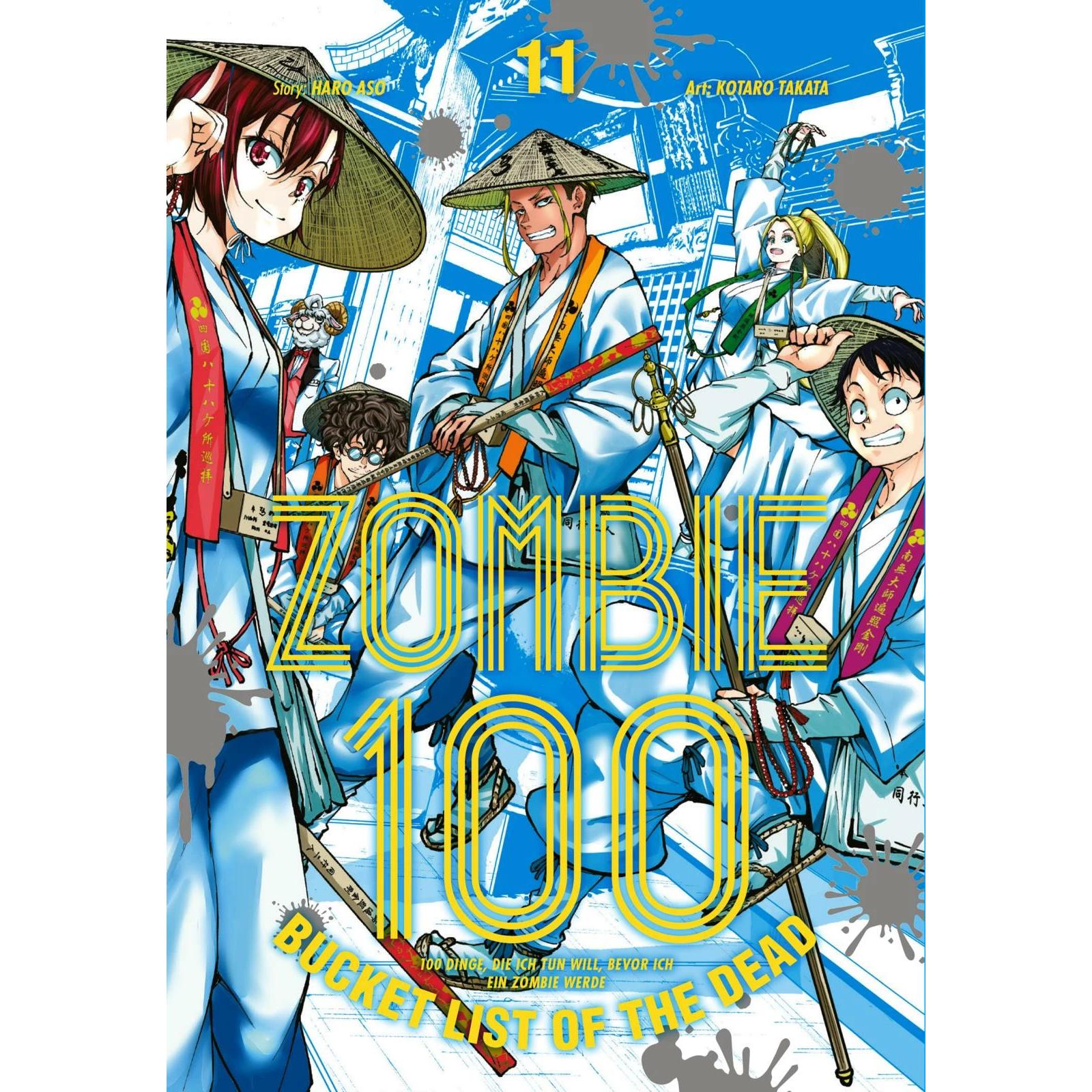 Zombie 100 – Bucket List of the Dead 11, Belletristik von Katrin Stamm, Haro Aso, Kotaro Takata