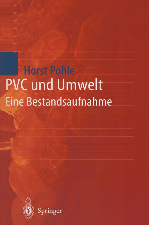 Produktbild PVC und Umwelt (Deutsch, Horst Pohle, 2012)