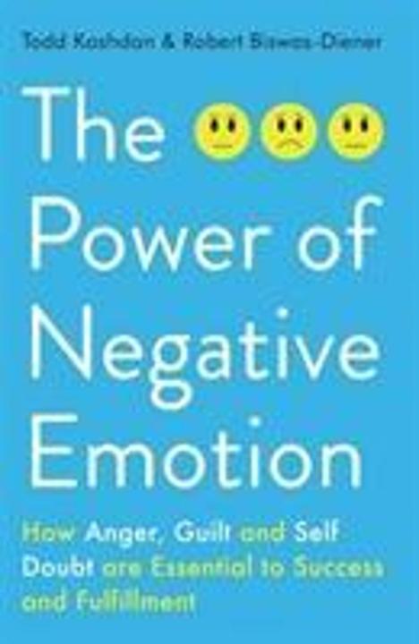 Produktbild The Power of Negative Emotion (Englisch, Robert Biswas-Diener (Author), 2015)
