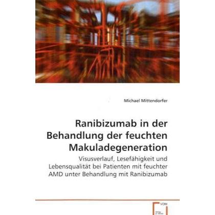 Ranibizumab in der Behandlung der feuchtenMakuladegeneration, Fachbücher