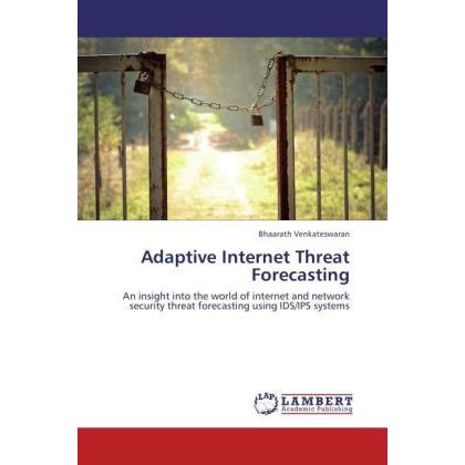 Adaptive Internet Threat Forecasting, Fachbücher