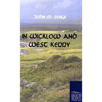 In Wicklow and West Kerry, Ratgeber