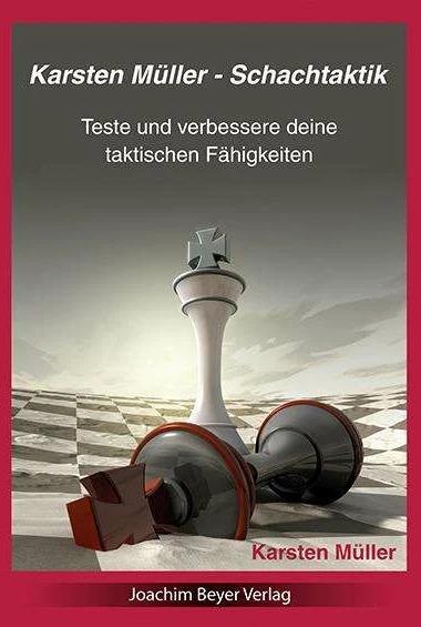 Produktbild Karsten Müller - Schachtaktik (Deutsch, Karsten Müller, 2016)