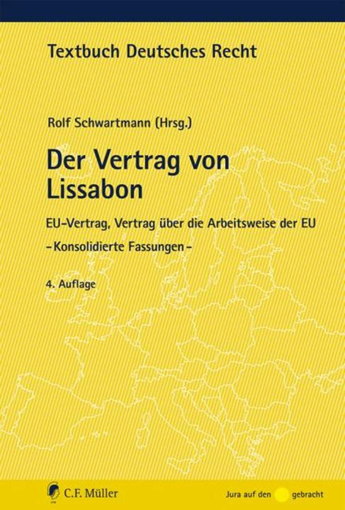 Produktbild Der Vertrag von Lissabon (Deutsch, Rolf Schwartmann, 2018)