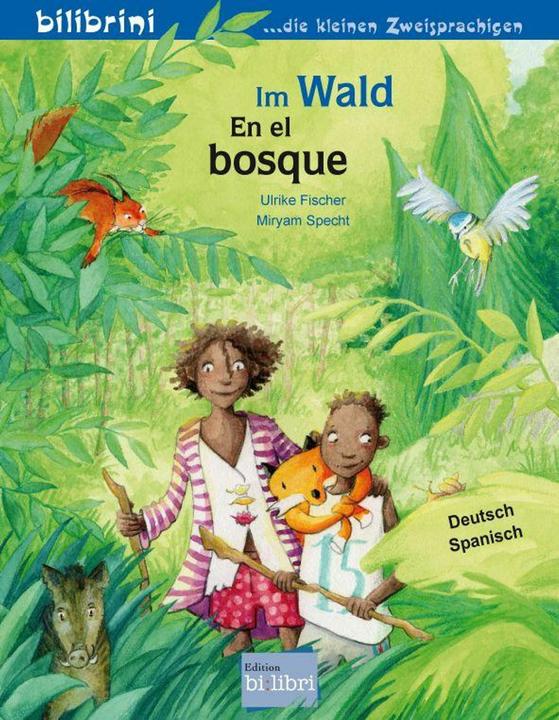 Produktbild Fischer:Im Wald (Deutsch-Spanisch) (Deutsch, Spanisch)