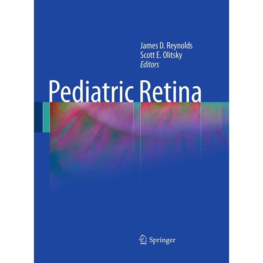 Pediatric Retina, Fachbücher von James D. Reynolds, Scott E. Olitsky
