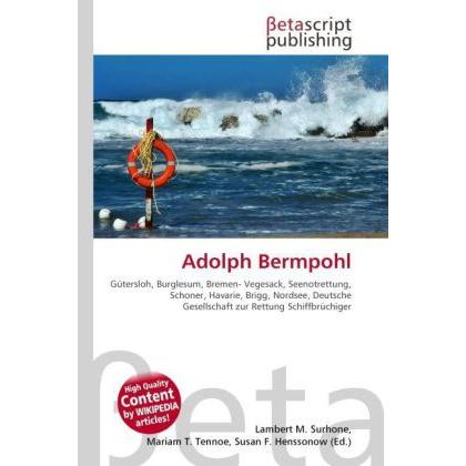Adolph Bermpohl, Ratgeber